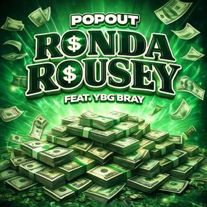 Ronda Rousey (feat. YBG Bray) (Explicit)