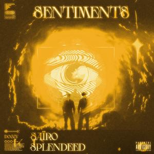 SENTIMENTS (feat. Saïro) (Sped Up) (Explicit)