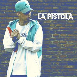 La Pistola (feat. HitBoy)