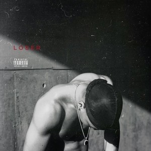 LOSER (Explicit)