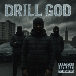 Drill God (Explicit)