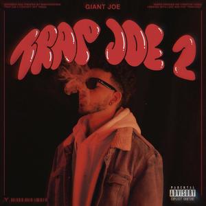 Trap Joe 2 (Explicit)