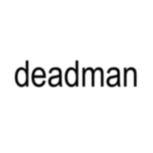 deadman (Explicit)