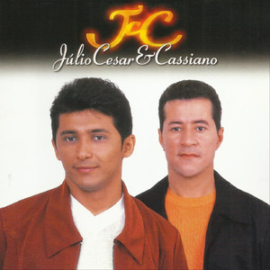 Julio Cesar e Cassiano