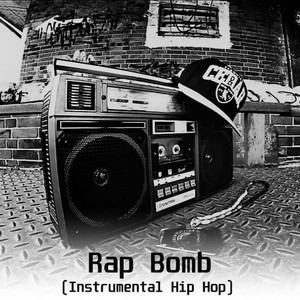 Rap Bomb (Instrumental Hip Hop)