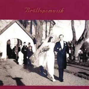 Bröllopet på Ulfåsa - Bröllopsmarsch (Album Version)