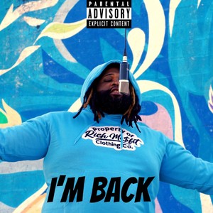 I'm Back (Explicit)