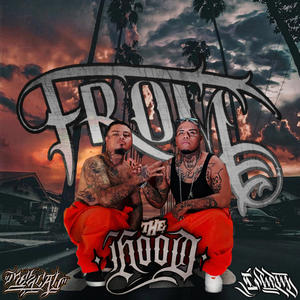 FROM THA HOOD (feat. CHOLO BPS R.I.P.) (Explicit)