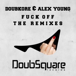 **** Off (Minikore Remix)