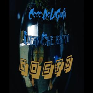 COSTO (feat. DelaGanja) [Explicit]