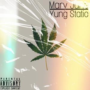 Mary Jane (Explicit)
