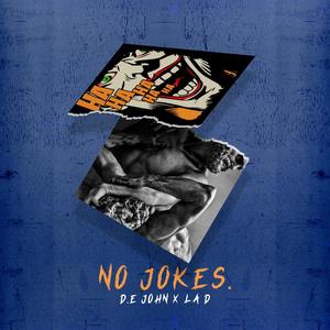 No Jokes (feat. La D)