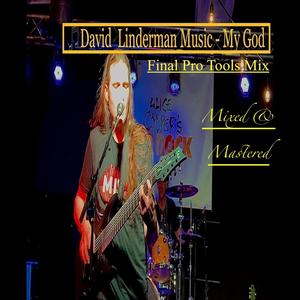 My God (feat. Glen Sobel) (Live - Mastered Version)