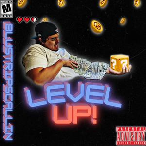 Level up (Explicit)