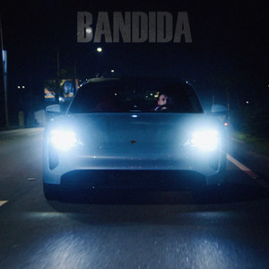 Bandida (Explicit)