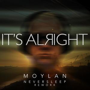 It's Alright (feat. Moylan)