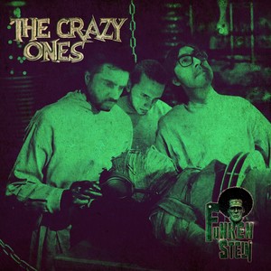 The Crazy Ones (Explicit)