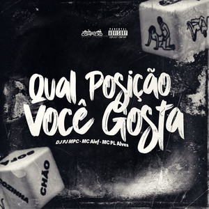 Qual Posição Você Gosta (Explicit)