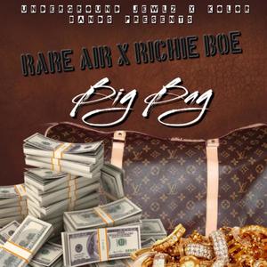 Big Bag(feat. Rare air) (Explicit)