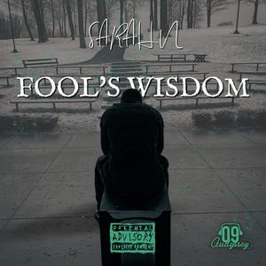 Fool's Wisdom (Explicit)