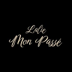 MON PASSÉ
