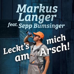 Leckts mich am Arsch (Explicit)