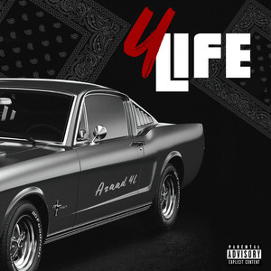 4 Life (Explicit)