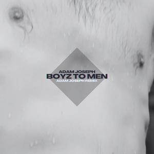 Boyz to Men (Cool Daddy Remix|Explicit)