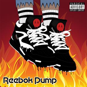 Reebok Pump (Explicit)