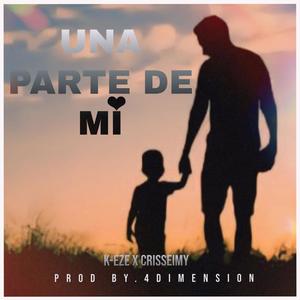 Una parte de mi (feat. Crisseimy)