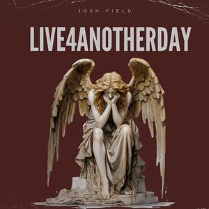 LIVE4ANOTHERDAY (Radio Edit)