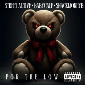 For The Low (Explicit)