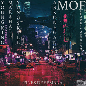 Fines De Semana (Explicit)