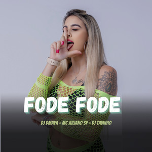 Fode Fode (Explicit)