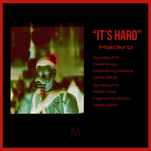 It's Hard (Explicit)