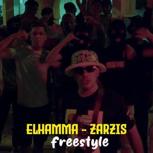 ELHAMMA-ZARZIS FREESTYLE (Explicit)