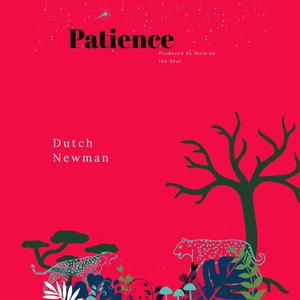 Patience (Explicit)