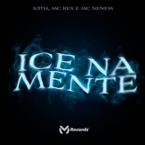 Ice na Mente (Explicit)