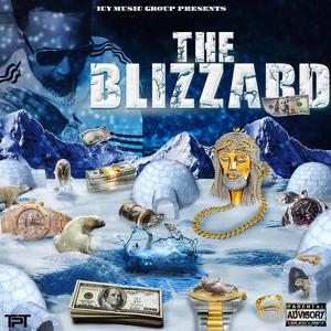 The Blizzard (Explicit)