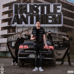 HUSTLE ANTHEM (Explicit)