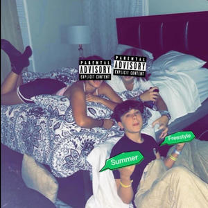 Summer Freestyle! (Explicit)