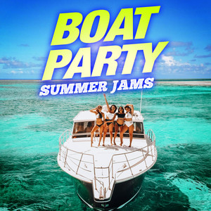 Boat Party Summer Jams