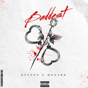 Baddest (feat. Mozard) [Explicit]