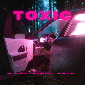 Toxic (Explicit)