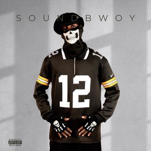 SOUNDBWOY 1 (Explicit)