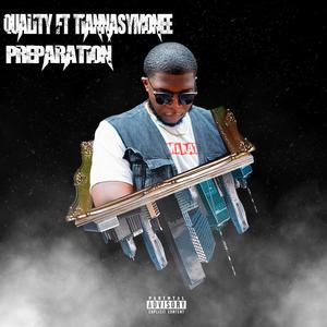 Preparation (feat. TiannaSymonee) [Explicit]