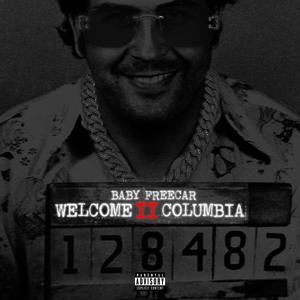 Welcome 2 Columbia Pt. 2 EP (Explicit)