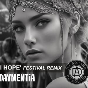 'I Hope' (Festival Remix)