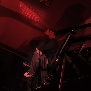 Vinho Tinto (Explicit)
