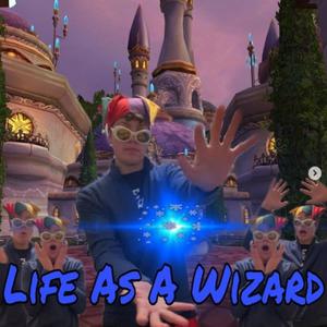 Life as a Wizard (Explicit)